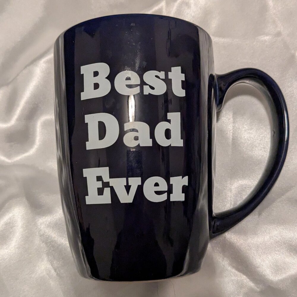12+oz BEST DAD EVER mug